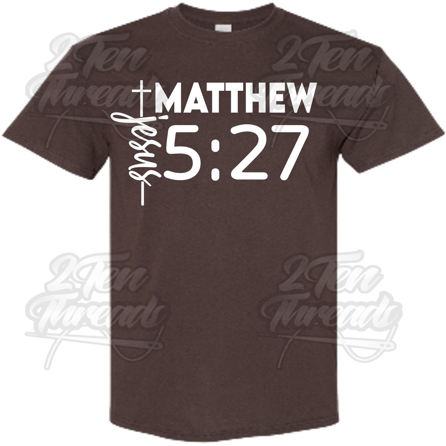 Matthew 5:27 Shirt