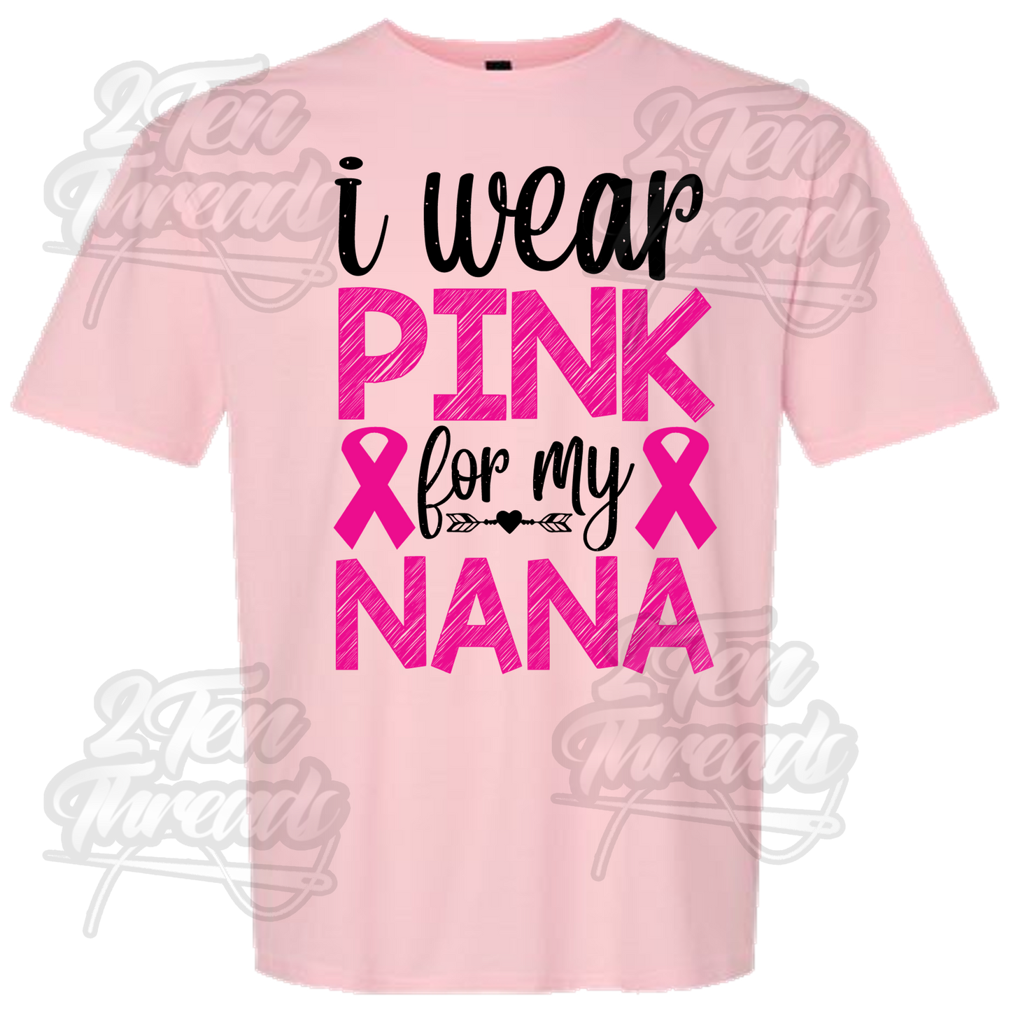 Pink for Nana Shirt
