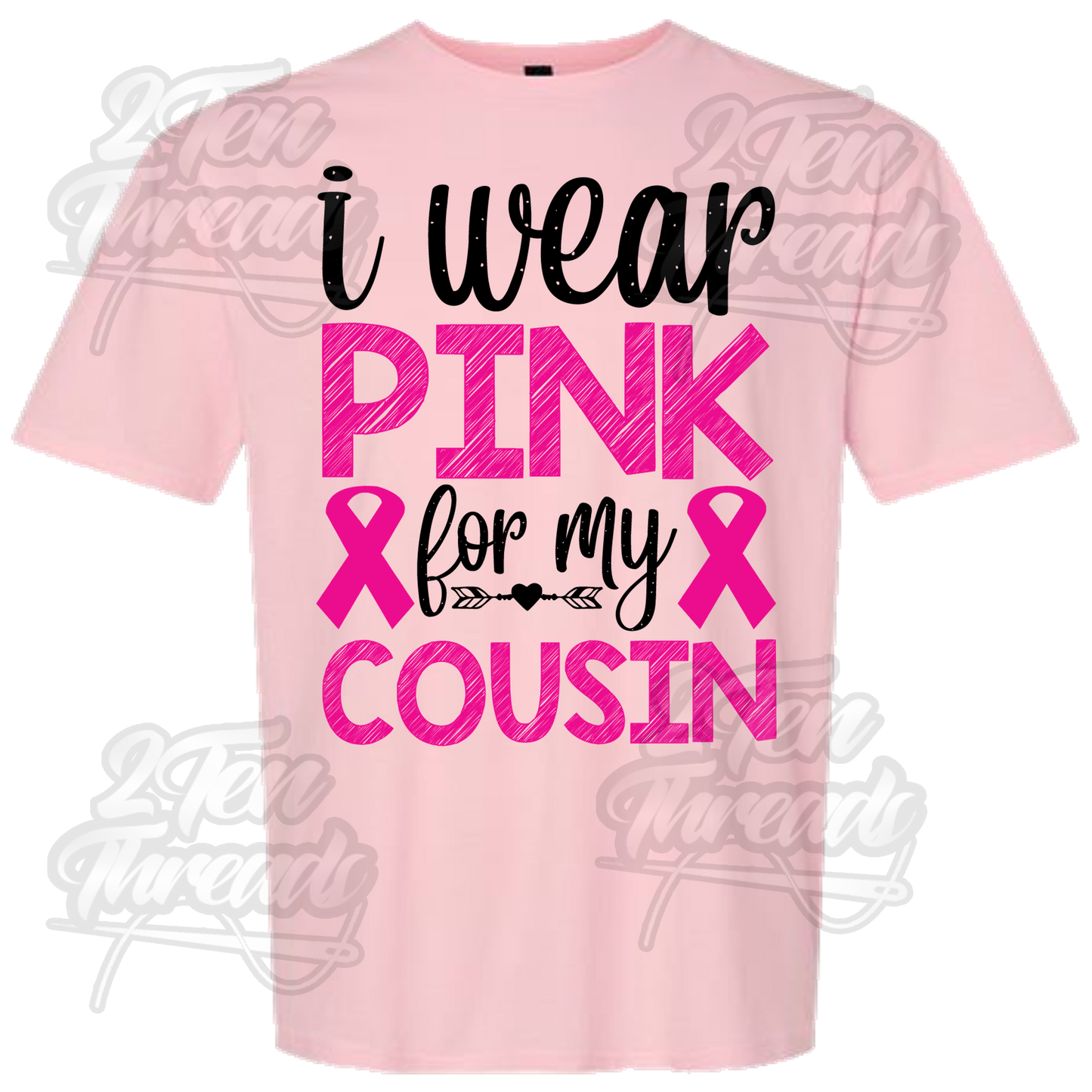 Pink for Cousin Shirt