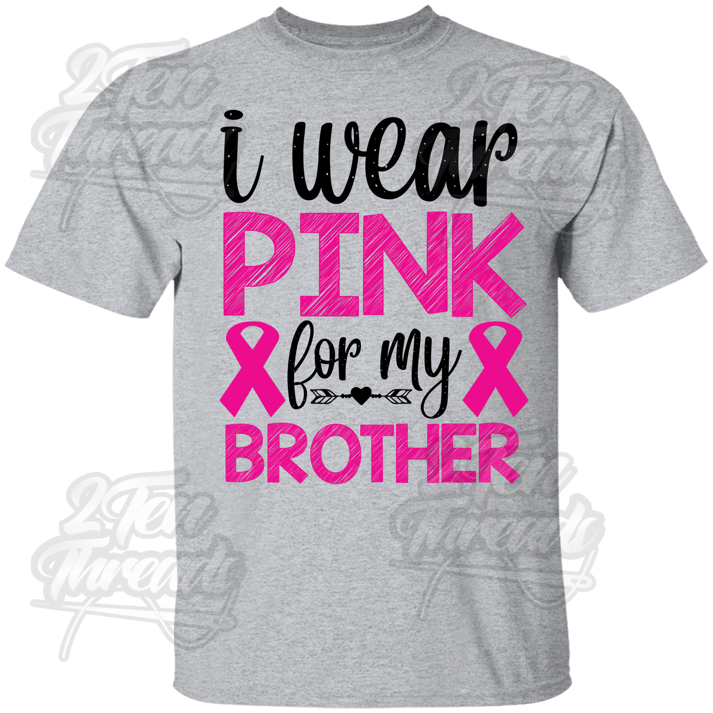 Pink for my Brother shirt