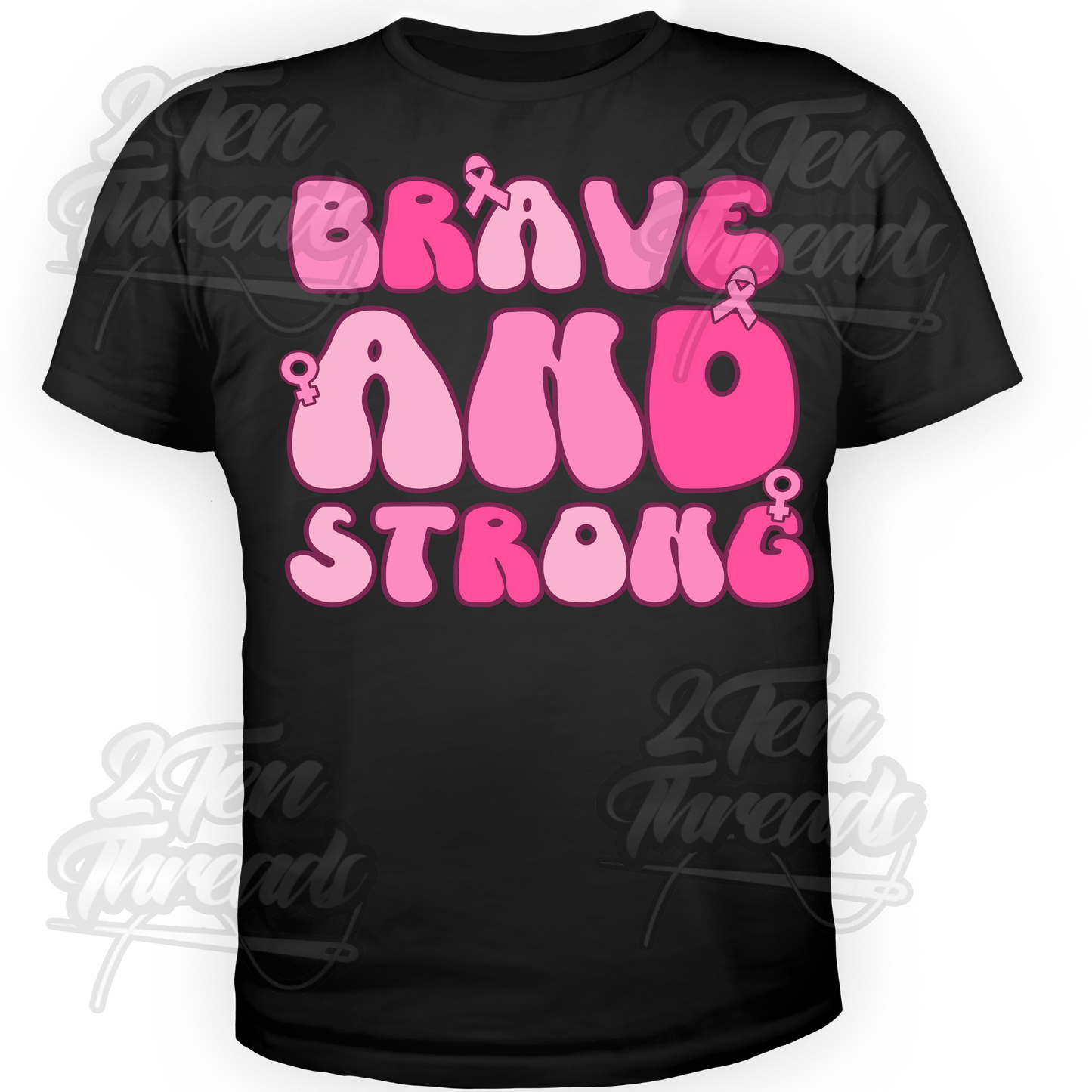 Brave and Strong Shirt