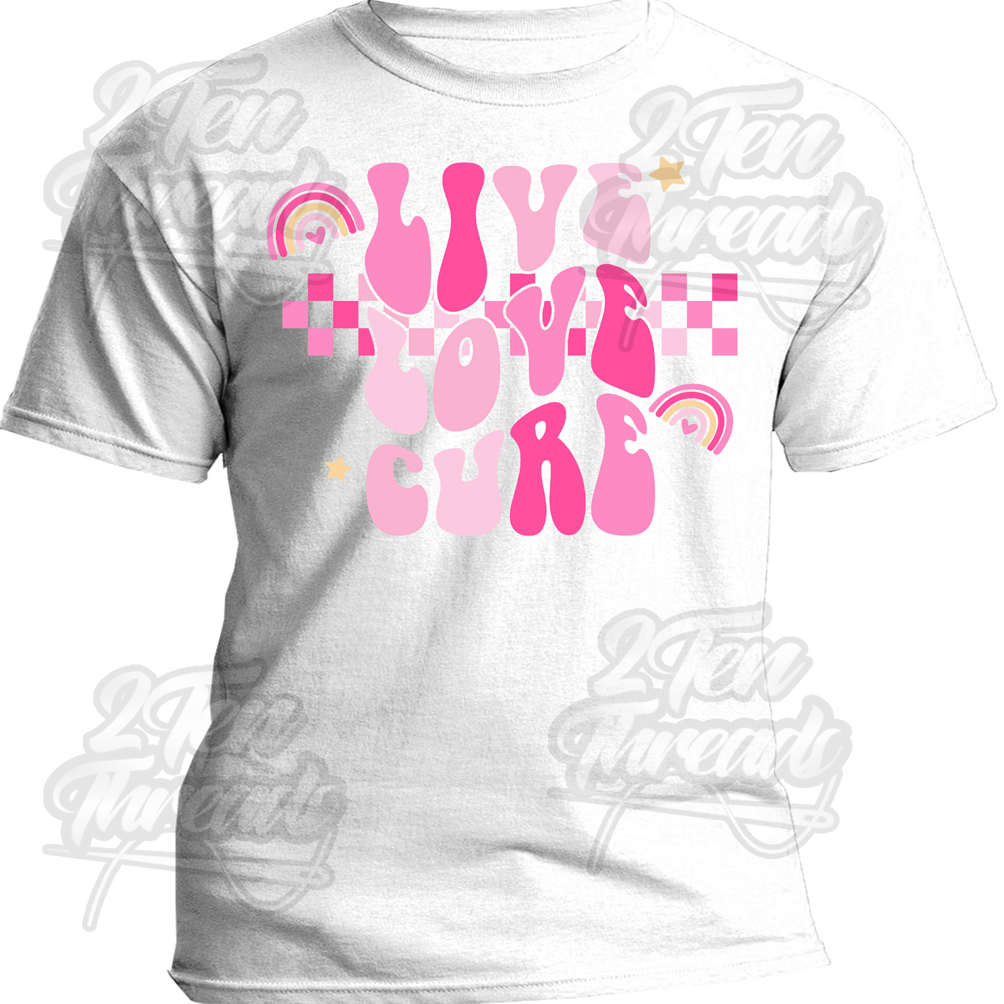 Live Love Cure Shirt