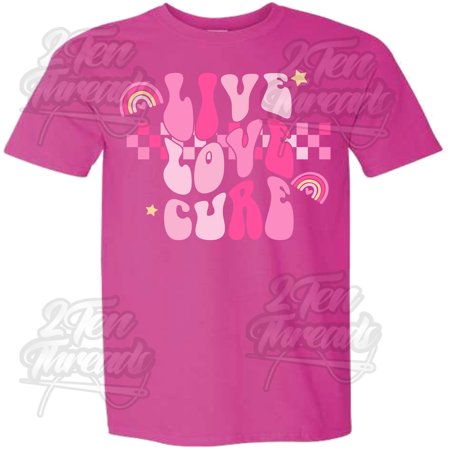 Live Love Cure Shirt