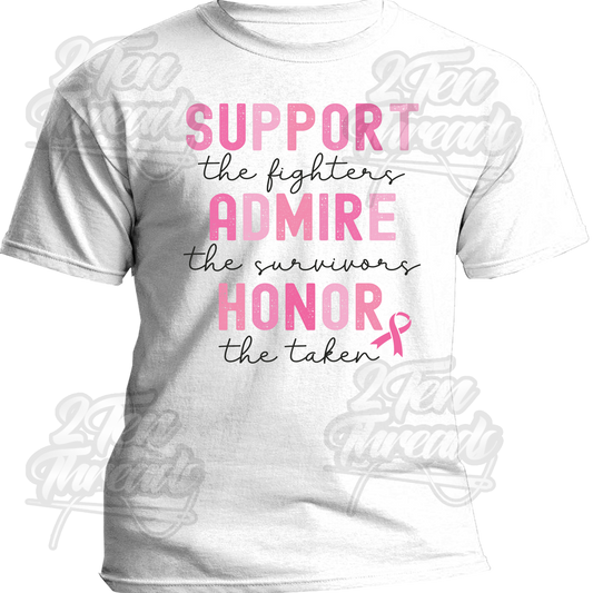 Support Admire Honor Shirt