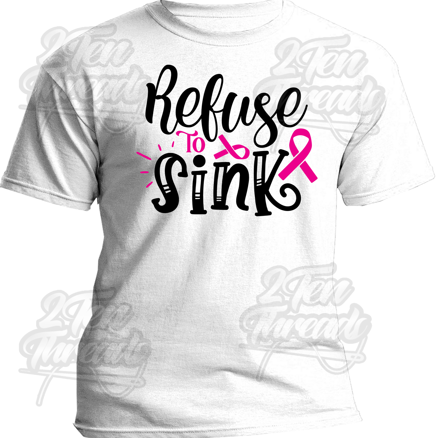 Refuse to sink Shirt