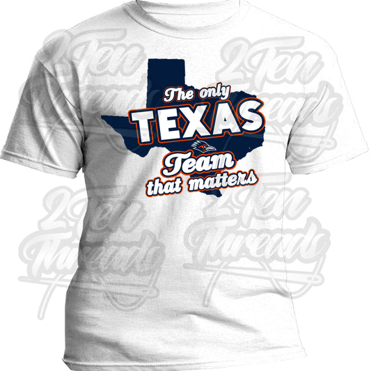 Texas Matters UTSA Shirt