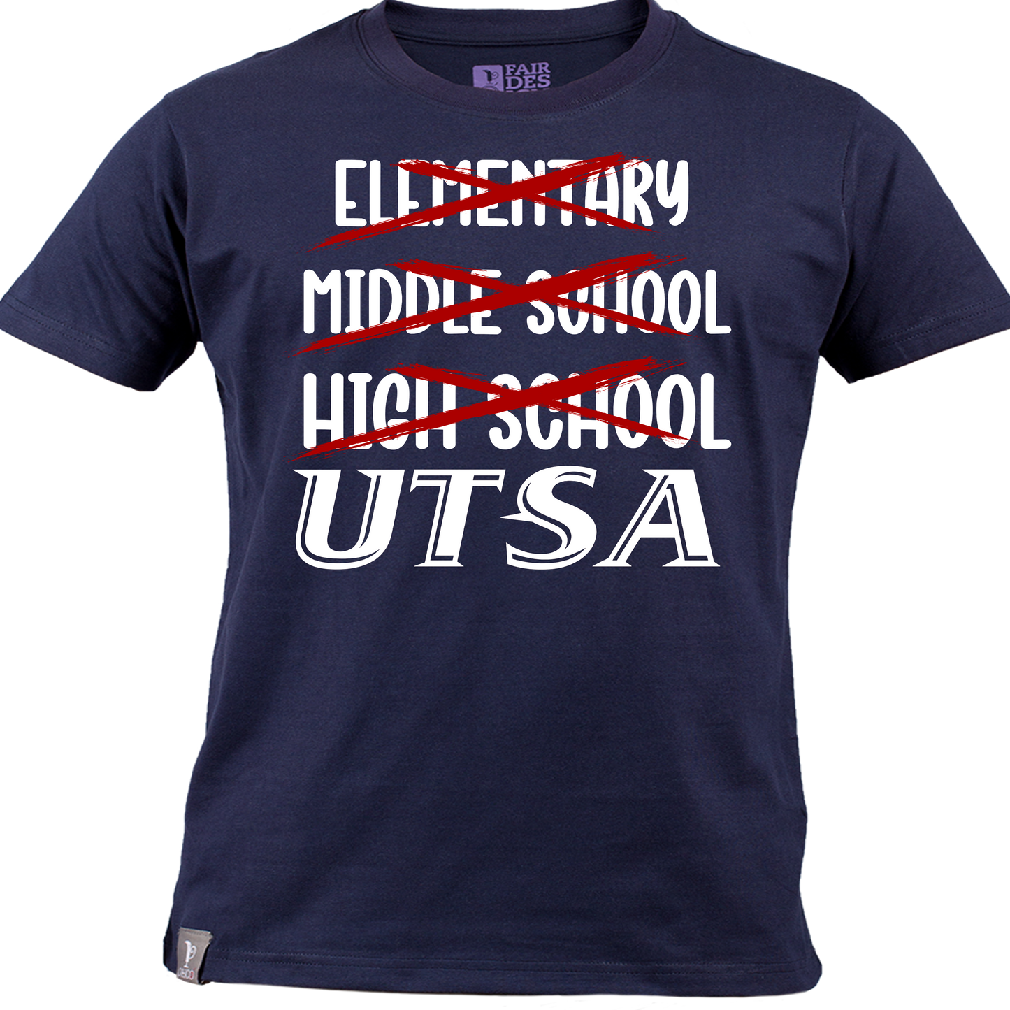 School to Grad Shirt UTSA