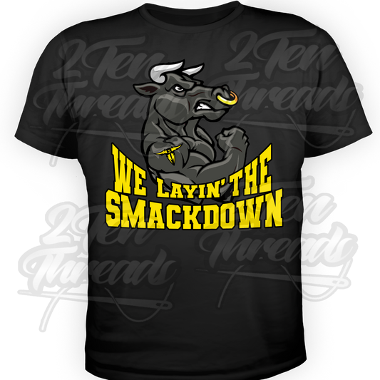 Brahmas Layin Smackdown Shirt