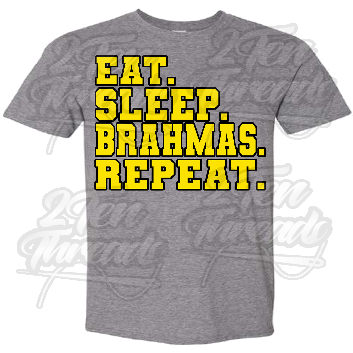 Eat Sleep Brahmas Shirt