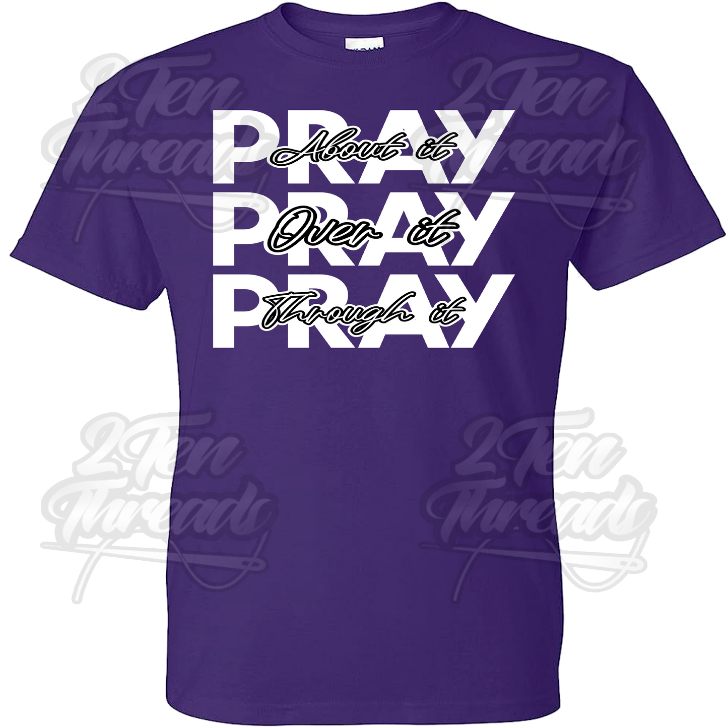 Pray x 3 Shirt