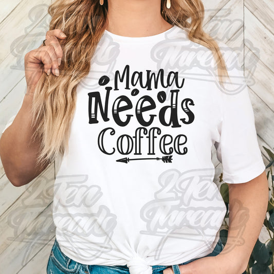 Momma Needs Coffee Shirt