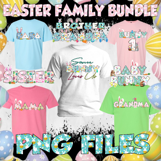 Easter Family Bundle PNG Files