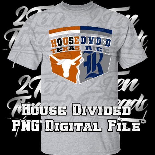 House Divided Texas Longhorns w / Other TX Schools! PNG Files