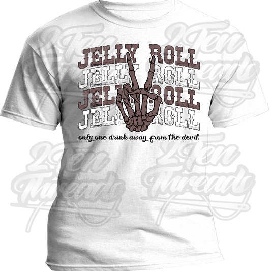 Jelly Duece Shirt