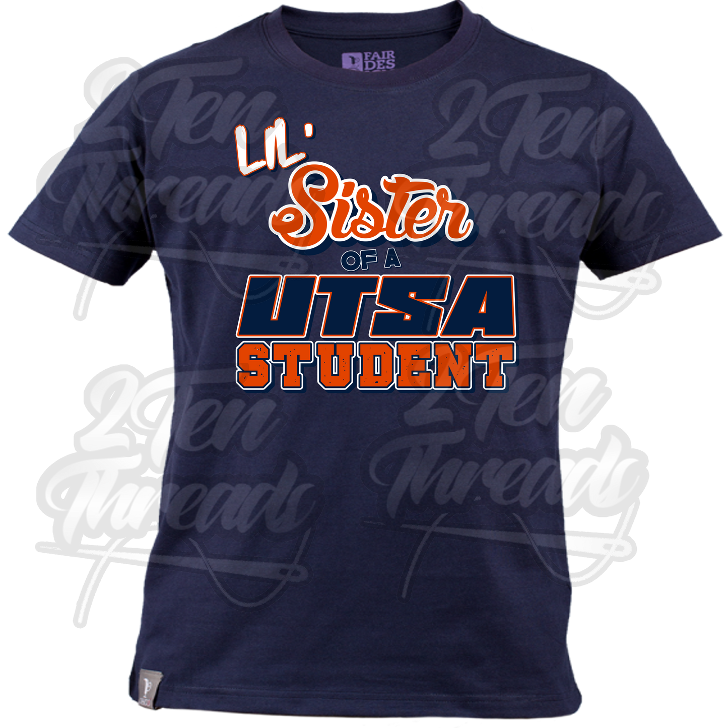Lil sister UTSA Shirt