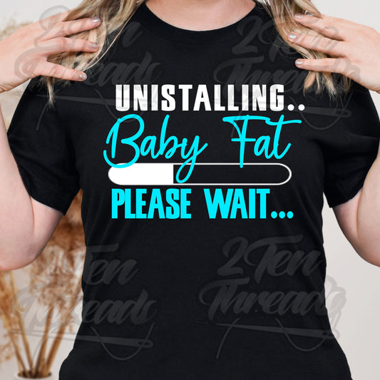 Baby Fat Shirt
